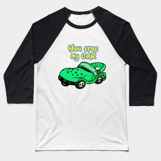 Funny Slippers Croc Baseball T-Shirt